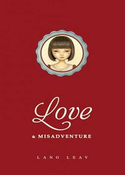 Love & Misadventure, Paperback
