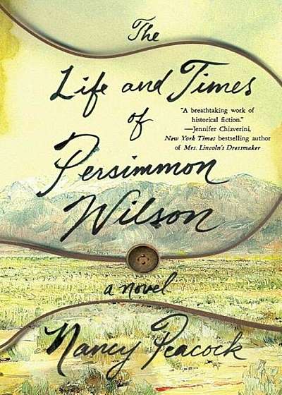 The Life and Times of Persimmon Wilson, Paperback