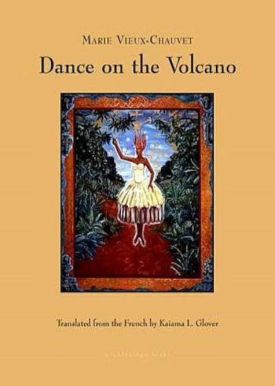 Dance on the Volcano, Paperback