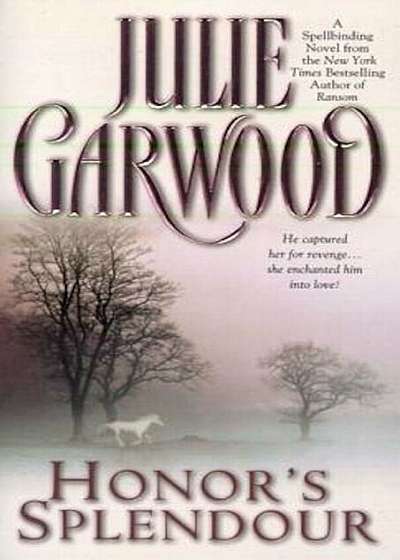 Honor's Splendour, Paperback