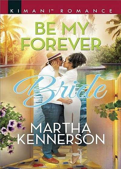 Be My Forever Bride, Paperback