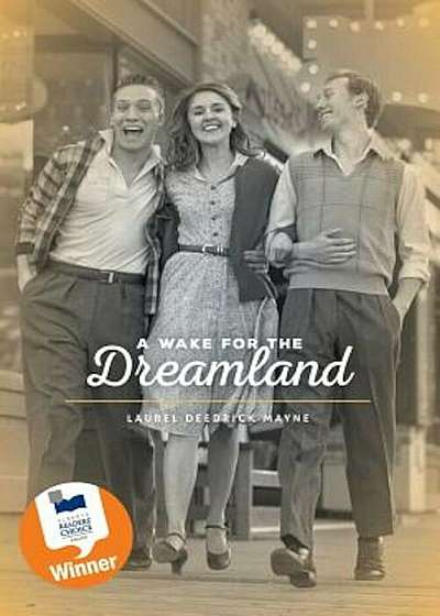 A Wake for the Dreamland, Paperback