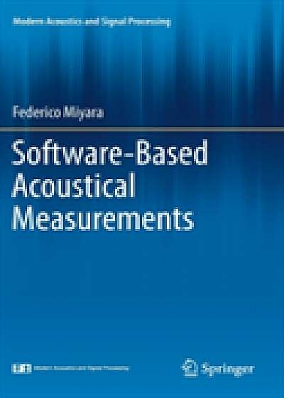 Software-Based Acoustical Measurements