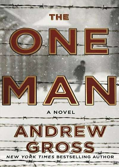 The One Man: The Riveting and Intense Bestselling WWII Thriller, Paperback