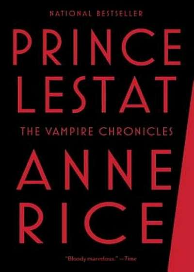 Prince Lestat: The Vampire Chronicles, Paperback
