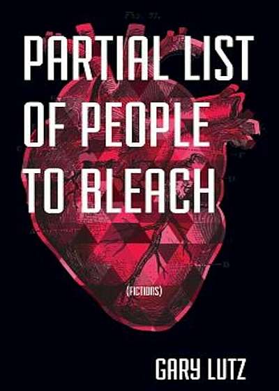 Partial List of People to Bleach, Paperback