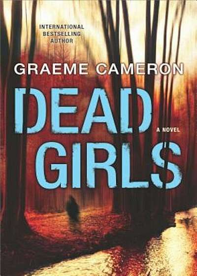 Dead Girls, Hardcover