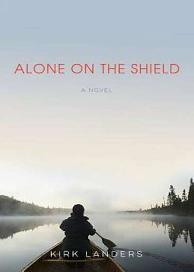 Alone on the Shield, Paperback
