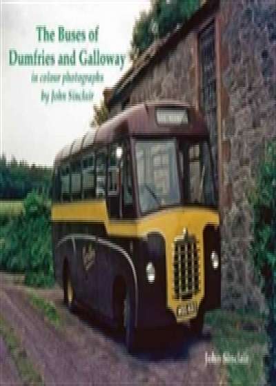 The Buses of Dumfries and Galloway
