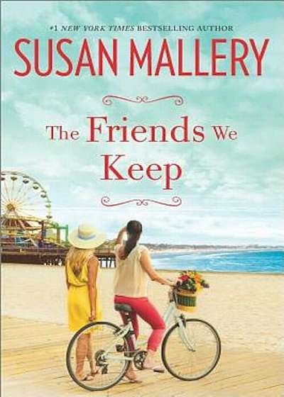 The Friends We Keep, Paperback