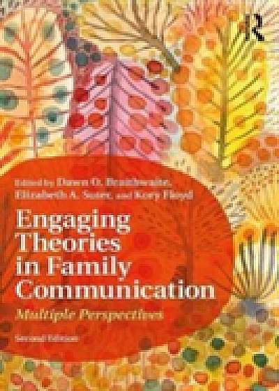 Coperta cărții Engaging Theories in Family Communication
