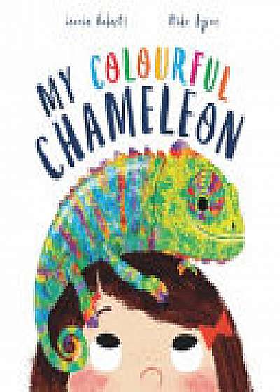 Coperta cărții Storytime: My Colourful Chameleon de Leonie Roberts