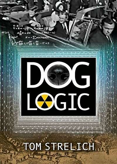 Dog Logic, Paperback