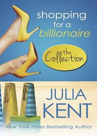 Shopping for a Billionaire: The Shopping Series, '1-5, Paperback