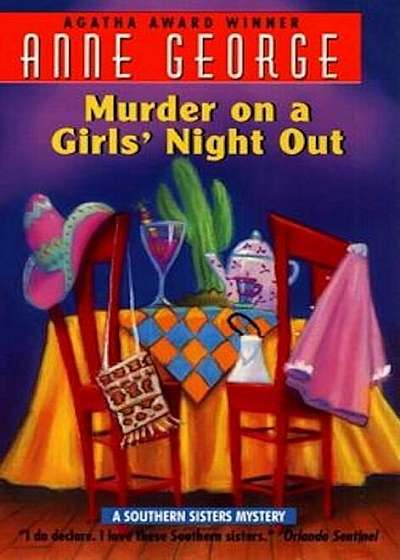 Murder on a Girls' Night Out: A Southern Sisters Mystery, Paperback