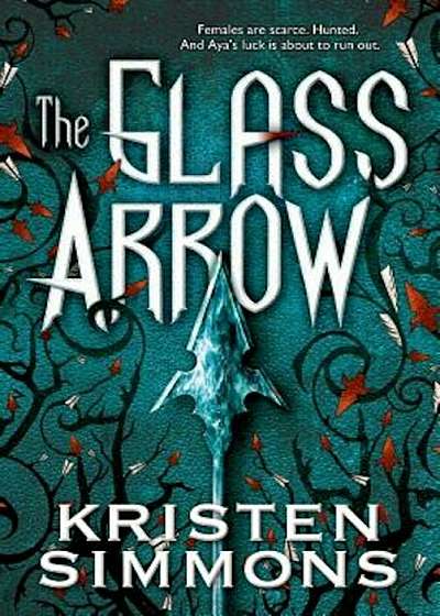 The Glass Arrow, Paperback