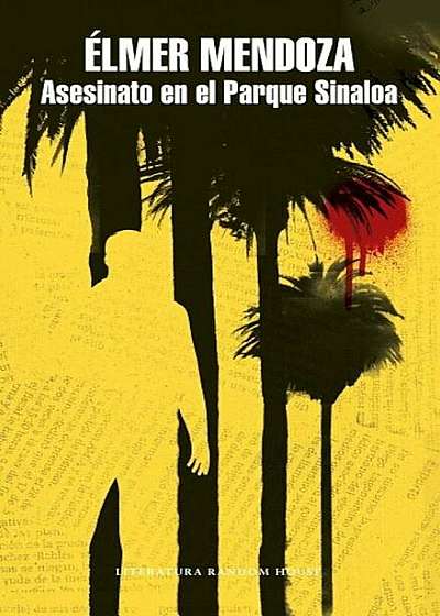 Asesinato En El Parque Sinaloa / Murder in Sinaloa Park, Paperback