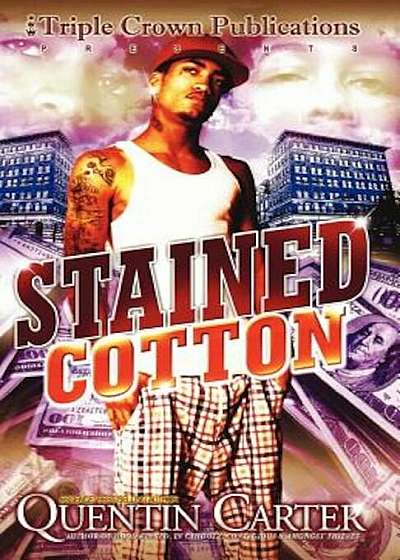 Stained Cotton, Paperback