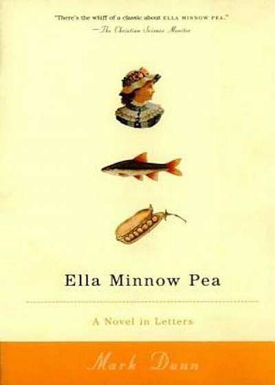Ella Minnow Pea: A Novel in Letters, Paperback