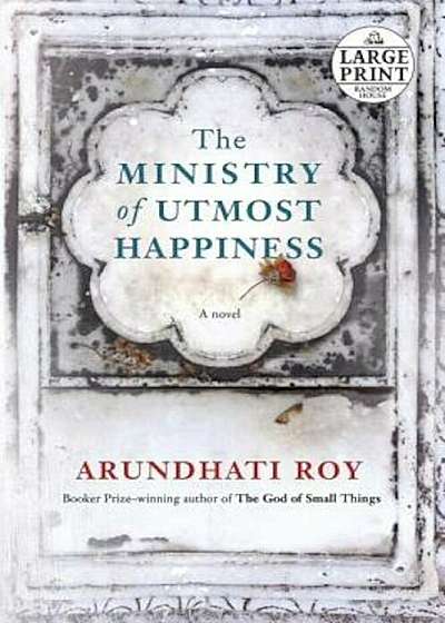 The Ministry of Utmost Happiness, Paperback