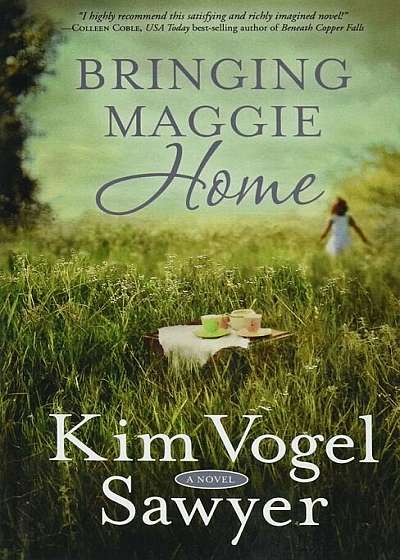 Bringing Maggie Home, Hardcover