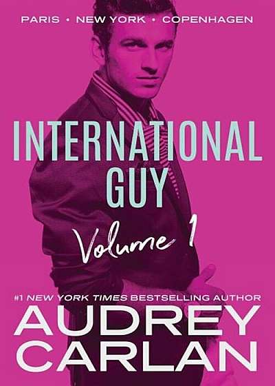 International Guy: Paris, New York, Copenhagen, Paperback