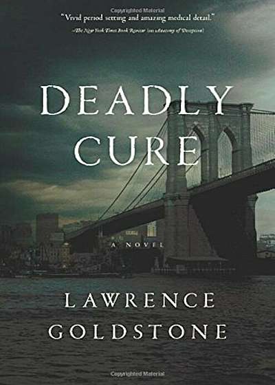 Deadly Cure, Hardcover