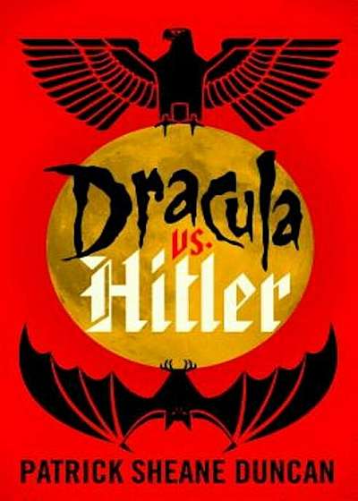 Dracula vs. Hitler, Hardcover