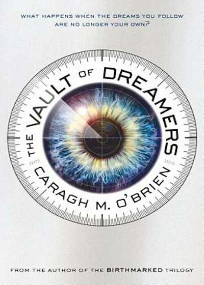 The Vault of Dreamers, Paperback
