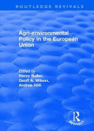 Coperta cărții Agri-environmental Policy in the European Union
