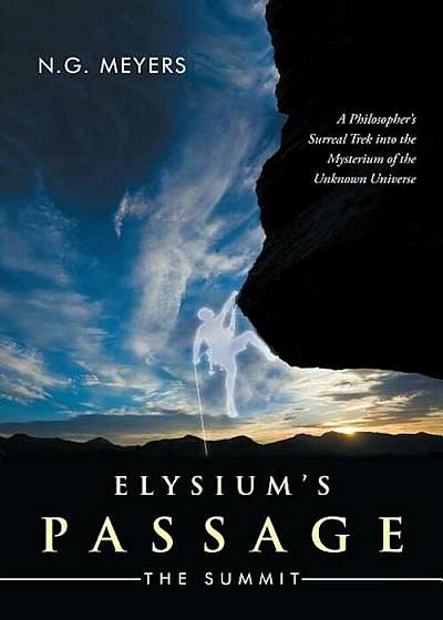 Elysium's Passage: The Summit, Paperback