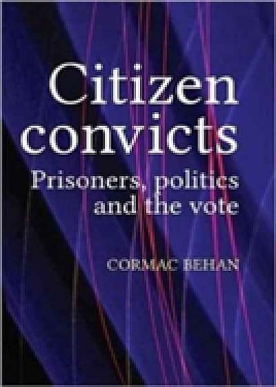 Coperta cărții Citizen Convicts