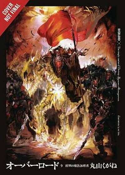 Overlord, Vol. 9 (Light Novel), Paperback