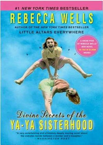 Divine Secrets of the YA-YA Sisterhood, Paperback