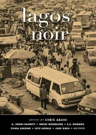 Lagos Noir, Paperback