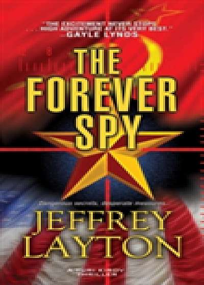 Coperta cărții The Forever Spy de J. Layton