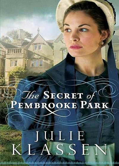 The Secret of Pembrooke Park, Paperback