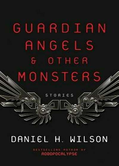Guardian Angels and Other Monsters, Paperback