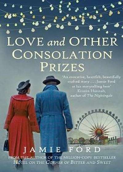 Love and Other Consolation Prizes, Paperback
