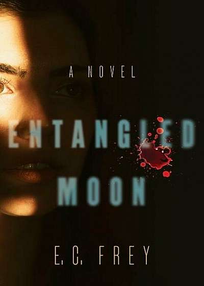 Entangled Moon, Paperback