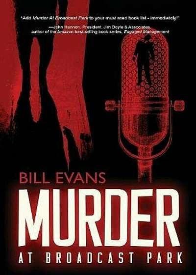 Murder at Broadcast Park, Paperback
