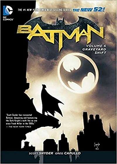 Batman Vol. 6: Graveyard Shift (the New 52), Paperback