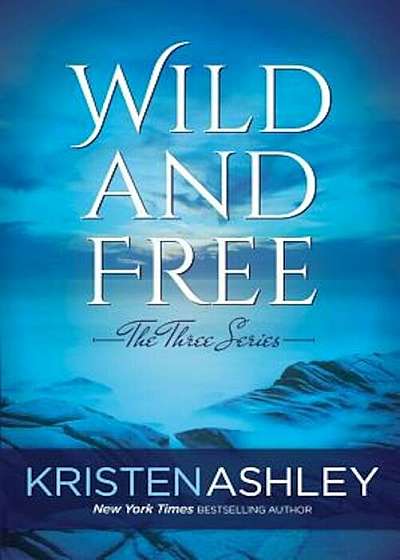 Wild and Free, Paperback