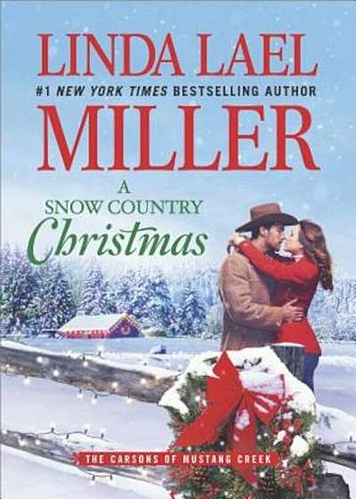 A Snow Country Christmas, Hardcover