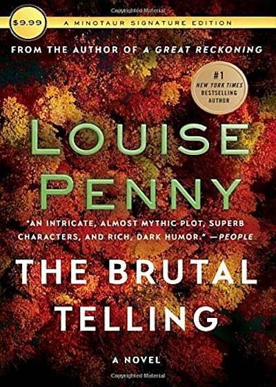The Brutal Telling: A Chief Inspector Gamache Novel, Paperback
