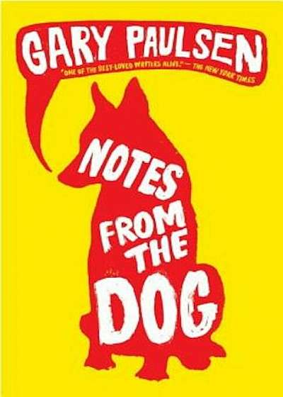Notes from the Dog, Paperback