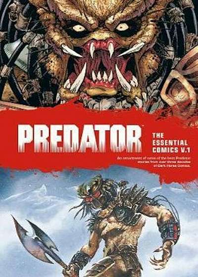 Predator: The Essential Comics Volume 1, Paperback