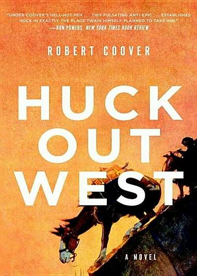 Huck Out West, Paperback