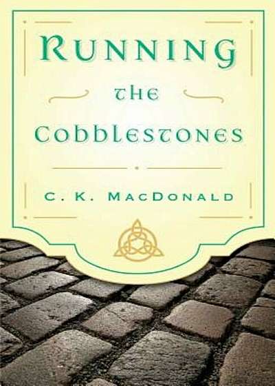 Running the Cobblestones, Paperback