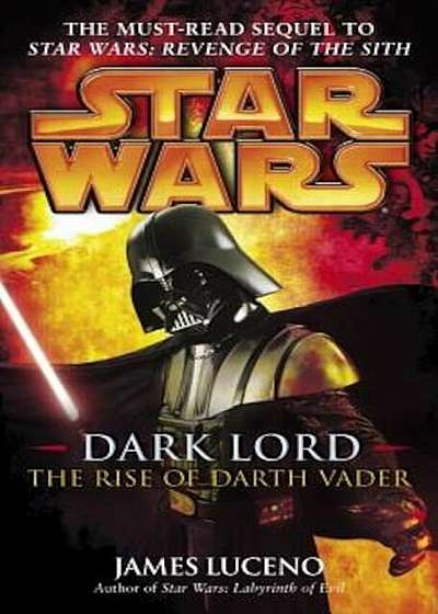 Dark Lord: The Rise of Darth Vader, Paperback